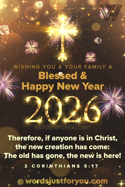 Happy New Year Wishes with Bible Verse GIF, Christian Happy New Year GIF 2026 with Bible Verse, religious new year wishes. religious new year gif with bible verse, christian new year greetings gif, happy new year religious gif, happy new year religious wishes, happy new year 2026 christian wishes, religious new year gif, happy new year gif christian wishes, Blessed New Year Greetings Gif