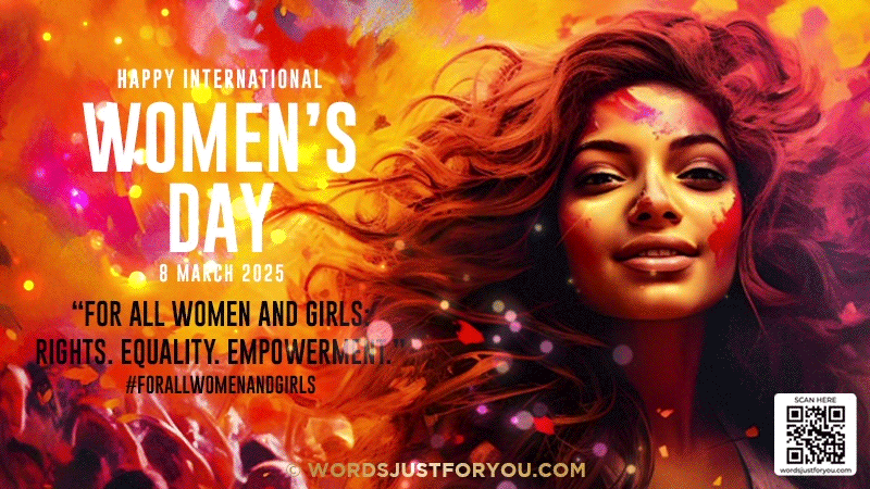 Happy International Women's Day Gif with 2025 Theme, “For ALL women and girls: Rights. Equality. Empowerment.”