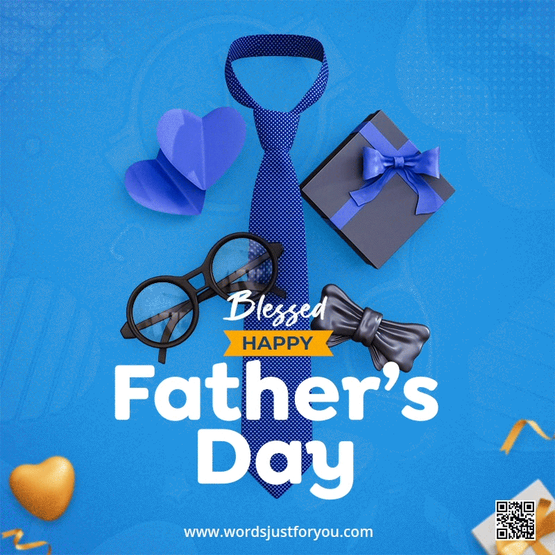 Blessed Happy Father's Day GIF, Blessed Father's Day GIF Images