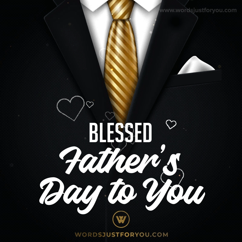 Blessed Fathers Day to You GIF