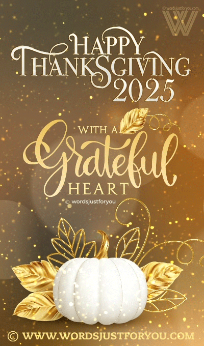 Happy Thanksgiving 2025, happy thanksgiving 2025, happy thanksgiving 2025 gif, happy thanksgiving gif 2025, happy thanksgiving gif 2025 free, happy thanksgiving images 2025, thanksgiving 2025, thanksgiving 2025 images, thanksgiving 2025 wishes, happy thanksgiving day, happy thanksgiving day gif